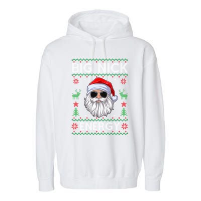 Big Nick Energy Santa Claus Ugly Christmas Sweater Garment-Dyed Fleece Hoodie