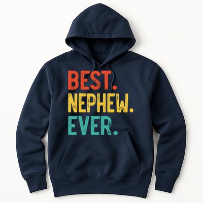 Best Nephew Ever Father's Day Nephew Hoodie