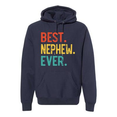 Best Nephew Ever Father's Day Nephew Premium Hoodie