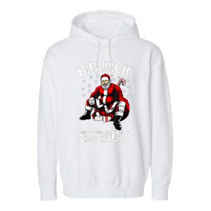 Big Nick Energy Funny Santa Christmas Garment-Dyed Fleece Hoodie