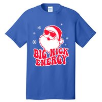 Big Nick Energy Gift Christmas Reindeer Gift Cute Xmas Cute Gift Tall T-Shirt