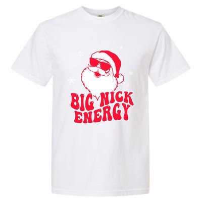 Big Nick Energy Gift Christmas Reindeer Gift Cute Xmas Cute Gift Garment-Dyed Heavyweight T-Shirt