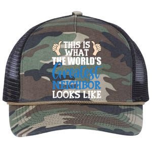 Best Neighbor Ever Greatest Local World's Greatest Neighbor Cute Gift Retro Rope Trucker Hat Cap