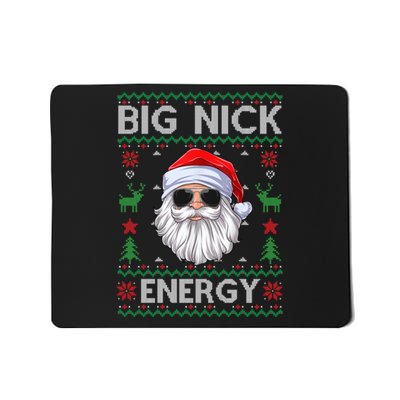 Big Nick Energy Santa Claus Ugly Christmas Sweater Mousepad