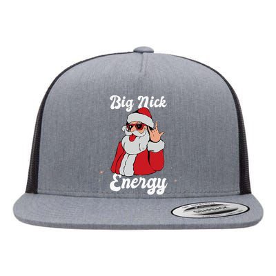 Big Nick Energy Funny Xmas Christmas Flat Bill Trucker Hat