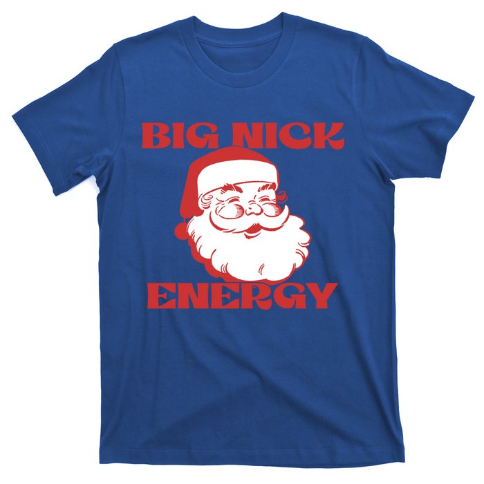 Big Nick Energy Vintage Santa Claus Christmas Meme Gift T-Shirt