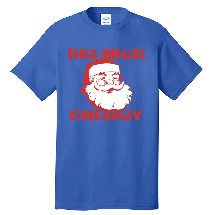 Big Nick Energy Vintage Santa Claus Christmas Meme Gift Tall T-Shirt