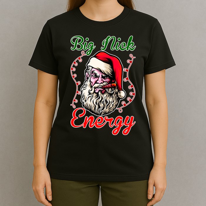 Big Nick Energy Santa Claus Smokin St. Nick Christmas T-Shirt
