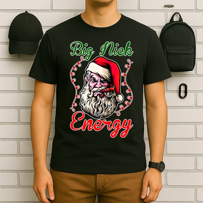 Big Nick Energy Santa Claus Smokin St. Nick Christmas T-Shirt