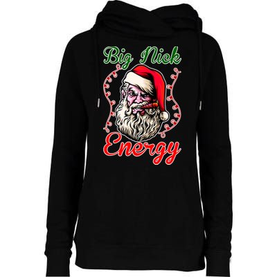 Big Nick Energy Santa Claus Smokin St. Nick Christmas Womens Funnel Neck Pullover Hood
