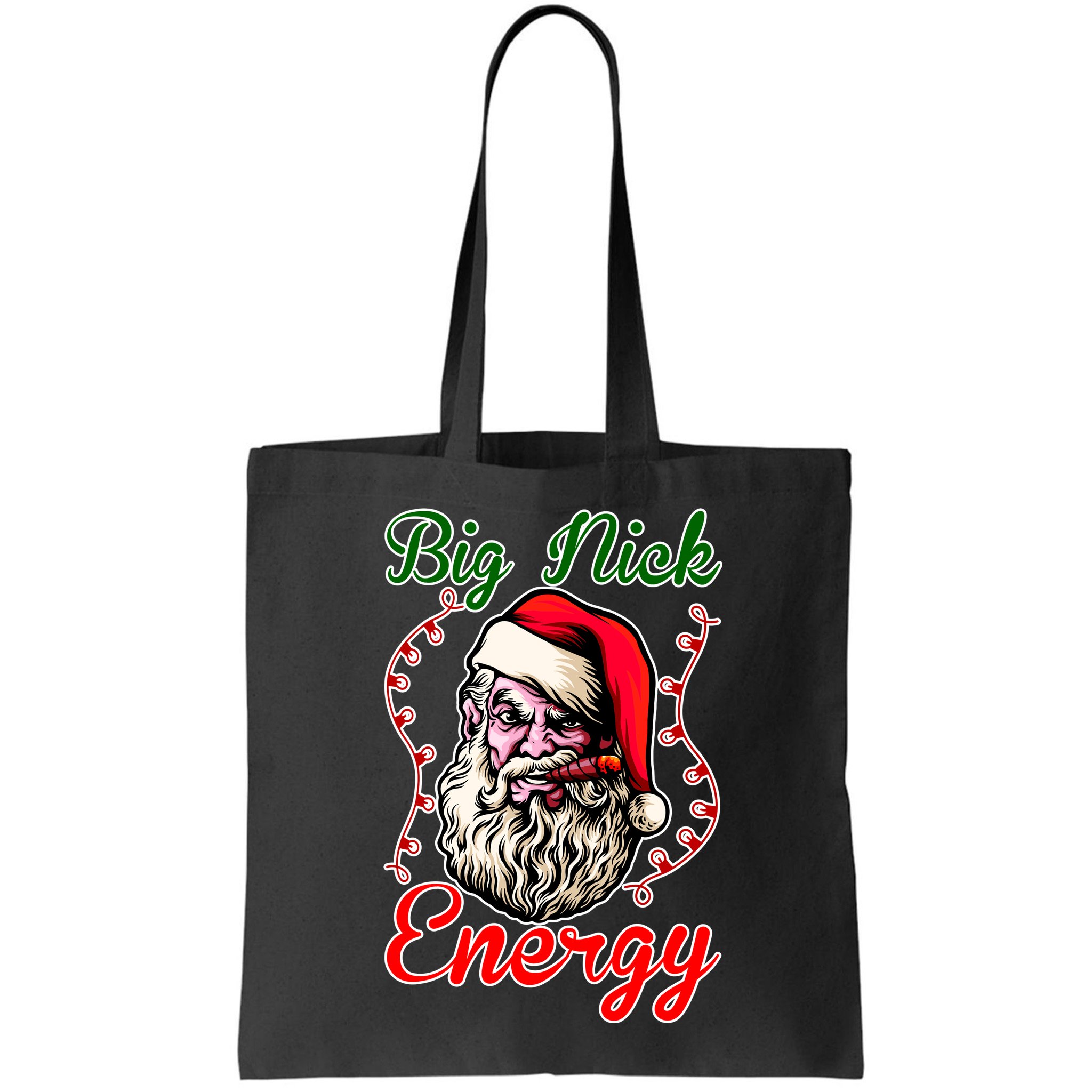 Big Nick Energy Santa Claus Smokin St. Nick Christmas Bag