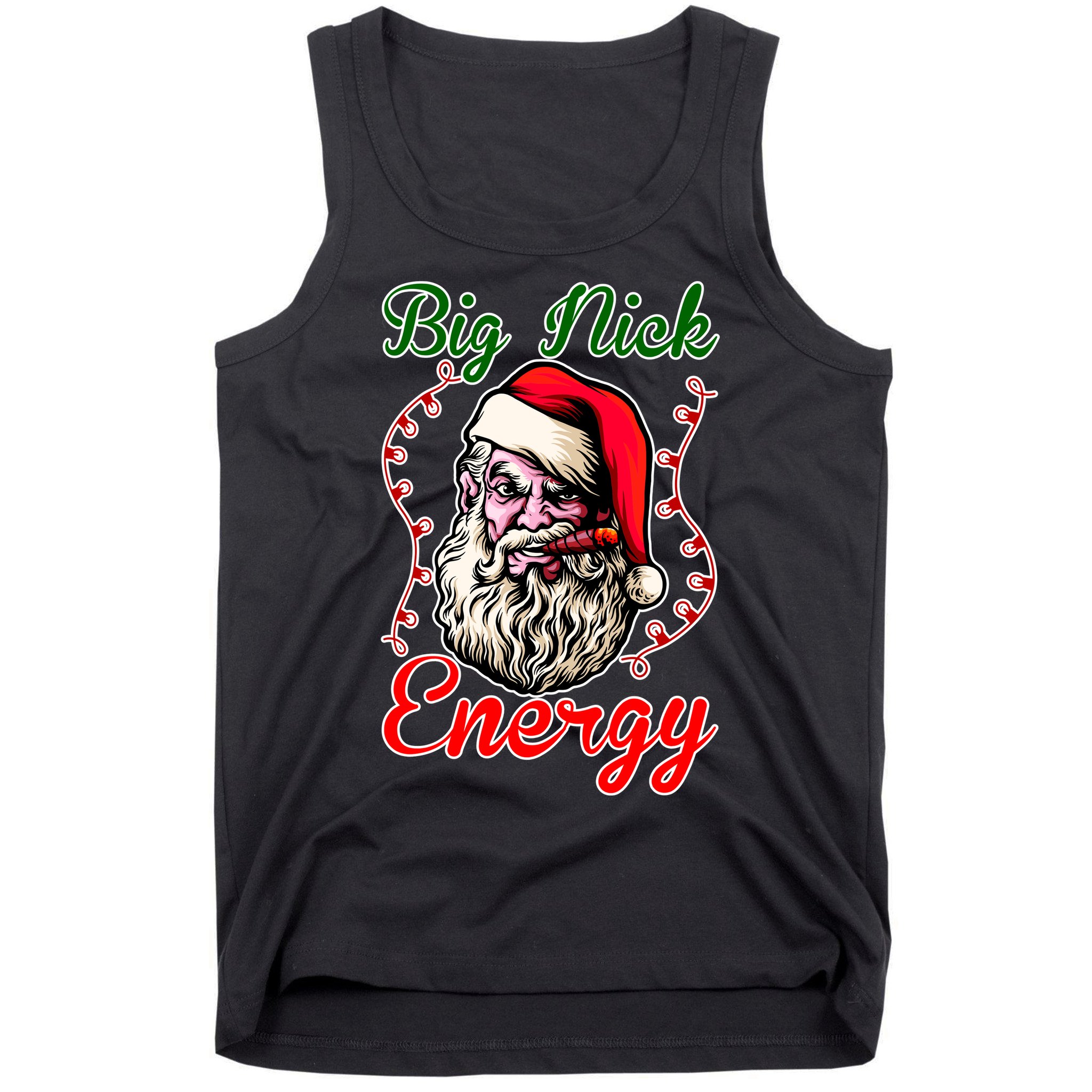 Big Nick Energy Santa Claus Smokin St. Nick Christmas Tank Top