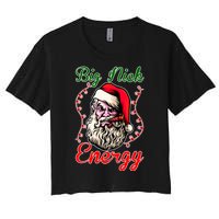 Big Nick Energy Santa Claus Smokin St. Nick Christmas Women's Crop Top Tee