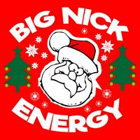 Big Nick Energy Santa Claus Snowflake Christmas 16 in Basic Backpack