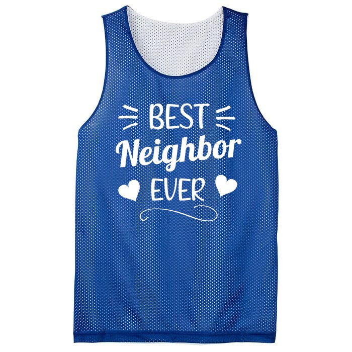 Best Neighbor Ever Neighbourhood Best Neighbor Cute Gift Mesh Reversible Basketball Jersey Tank