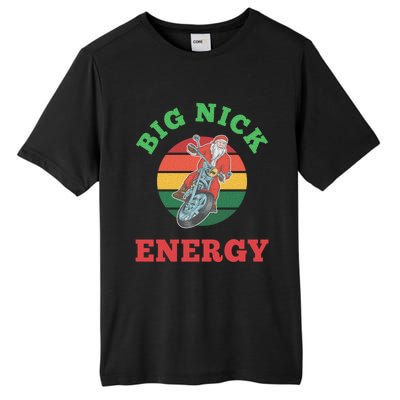 Big Nick Energy Cute Gift Tall Fusion ChromaSoft Performance T-Shirt