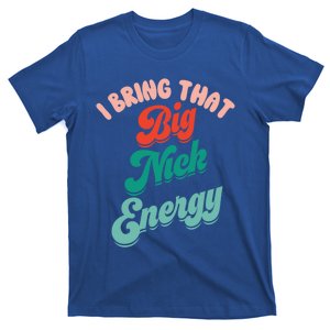 Big Nick Energy Santa Xmas Funny Christmas Retro Cool Gift T-Shirt