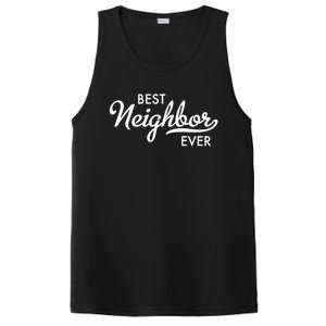 Best Neighbor Ever Gift PosiCharge Competitor Tank