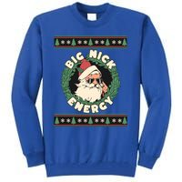 Big Nick Energy Christmas Santa Inappropriate Christmas Gift Tall Sweatshirt