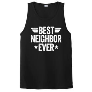 Best Neighbor Ever Cute Gift PosiCharge Competitor Tank