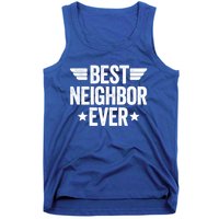 Best Neighbor Ever Cute Gift Tank Top