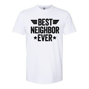 Best Neighbor Ever Cute Gift Softstyle CVC T-Shirt