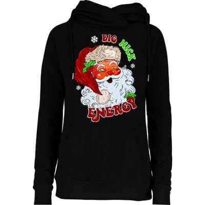 Big Nick Energy Classic Santa Claus Christmas Womens Funnel Neck Pullover Hood