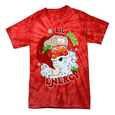 Big Nick Energy Classic Santa Claus Christmas Tie-Dye T-Shirt