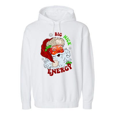 Big Nick Energy Classic Santa Claus Christmas Garment-Dyed Fleece Hoodie