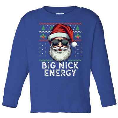 Big Nick Energy Funny Santa With Sunglasses Ugly Xmas Gift Toddler Long Sleeve Shirt