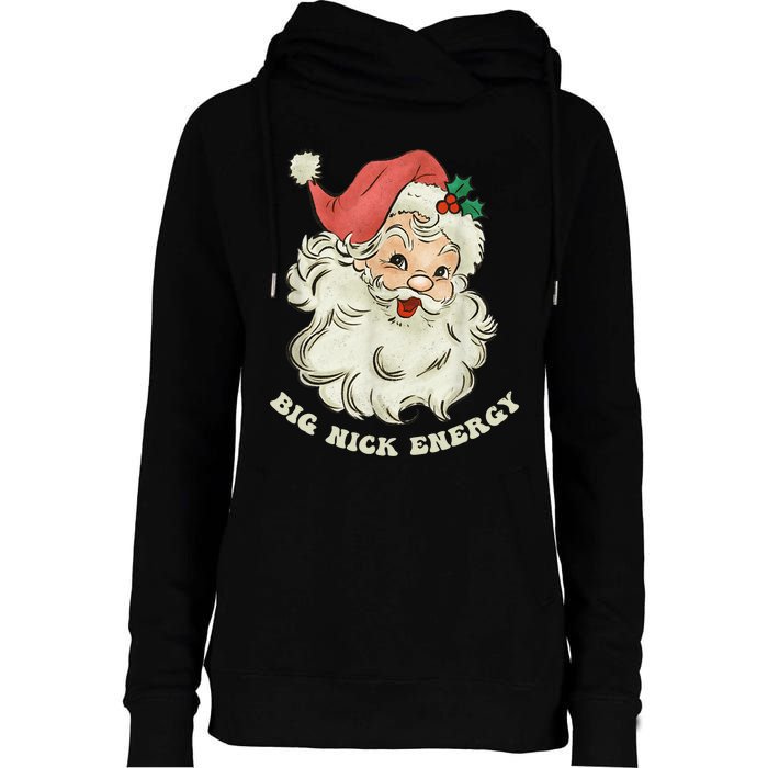 Big Nick Energy Santa Groovy Retro Womens Funnel Neck Pullover Hood