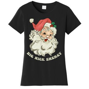 Big Nick Energy Santa Groovy Retro Women's T-Shirt