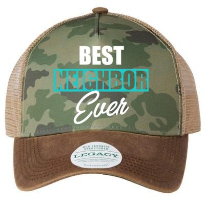 Best Neighbor Ever Quote Local Acquaintance Friend Next Door Gift Legacy Tie Dye Trucker Hat