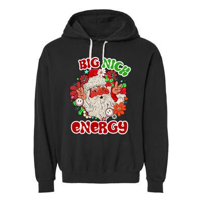Big Nick Energy Hippie Santa Claus Christmas Peace Garment-Dyed Fleece Hoodie