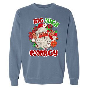 Big Nick Energy Hippie Santa Claus Christmas Peace Garment-Dyed Sweatshirt