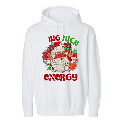 Big Nick Energy Hippie Santa Claus Christmas Peace Garment-Dyed Fleece Hoodie