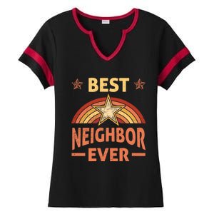 Best Neighbor Ever Retro Neighborhood Next Door Neighbors Gift Ladies Halftime Notch Neck Tee