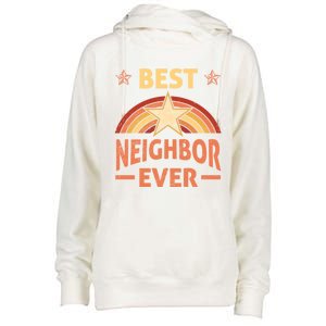 Best Neighbor Ever Retro Neighborhood Next Door Neighbors Gift Womens Funnel Neck Pullover Hood