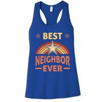 Best Neighbor Ever Retro Neighborhood Next Door Neighbors Gift Women's Racerback Tank