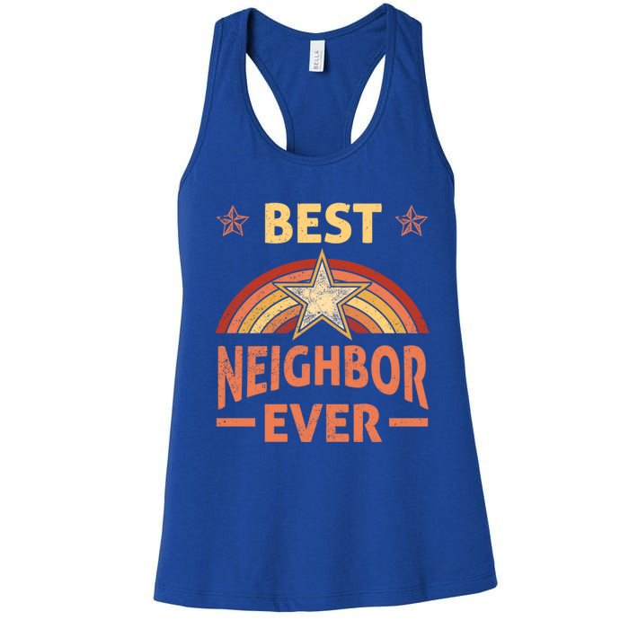 Best Neighbor Ever Retro Neighborhood Next Door Neighbors Gift Women's Racerback Tank