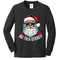 Big Nick Energy Funny Santa Christmas holiday Kids Long Sleeve Shirt