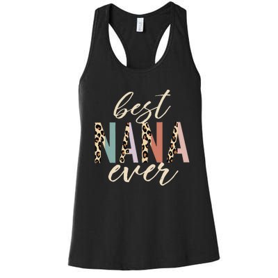 Best Nana Ever Gifts Leopard Print Mothers Day Women's Racerback Tank