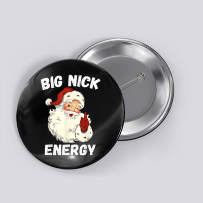 Big Nick Energy Santa Groovy Retro Vintage Button