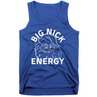 Big Nick Energy Funny Xmas Christmas Gift Tank Top