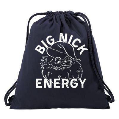 Big Nick Energy Funny Xmas Christmas Gift Drawstring Bag