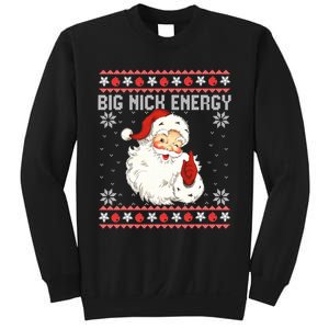 Big Nick Energy Santa Ugly Christmas Sweater  Sweatshirt