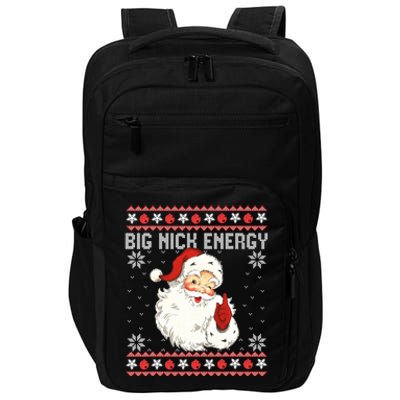 Big Nick Energy Santa Ugly Christmas Sweater  Impact Tech Backpack