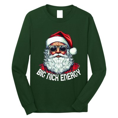 Big Nick Energy Funny Santa Christmas  Long Sleeve Shirt