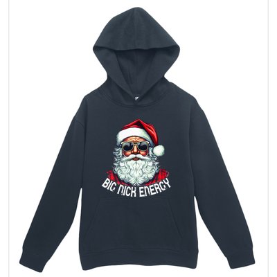 Big Nick Energy Funny Santa Christmas  Urban Pullover Hoodie