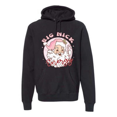 Big Nick Energy Pink Santa Claus Vintage Chirstmas Premium Hoodie